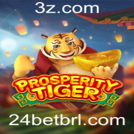 Explore o Mundo de ProsperityTiger: O Jogo de Apostas Conectado à 24bet